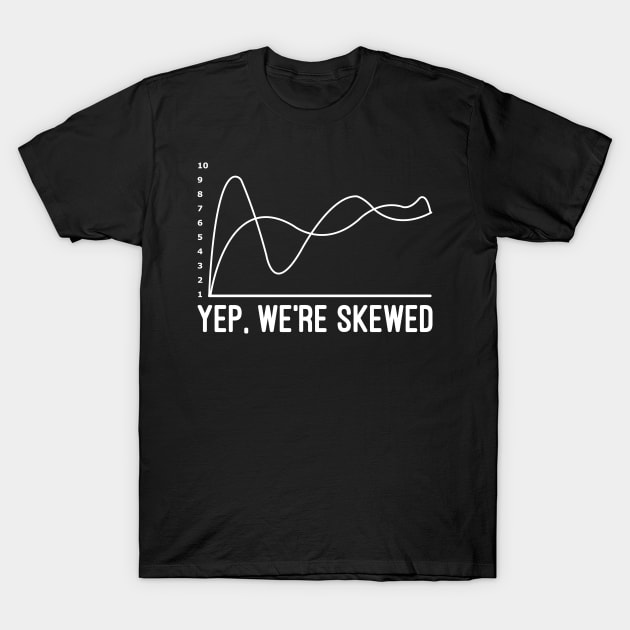 Funny Data Analyst Graph Analytics Analysis Twisted Curve T-Shirt by merchmafia